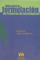 Comprar Guia Para La Formulacion De Proyectos De Investigacion