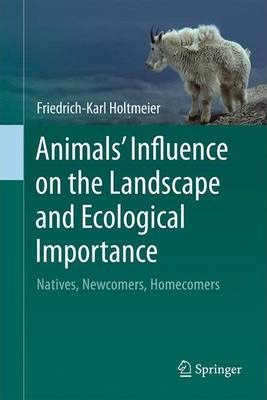 Libro Animals' Influence On The Landscape And Ecological ...