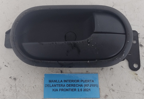 Manilla Interior Puerta Del Der Kia Frontier 2.5 2021 