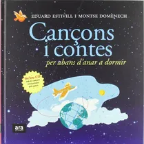 Comprar Libro Cançons I Contes Per Abans D'anar A Dormir De Estivill