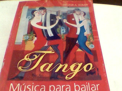 Hector A. Romay - Tango Musica Para Bailar (c352)