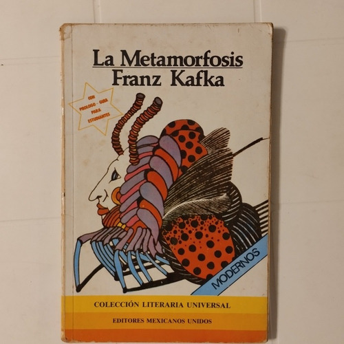 La Metamorfosis. Franz Kafka 