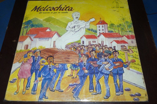 Jch- Melcochita El Muerto Se Fue De Rumba Salsa Guaguanco Lp
