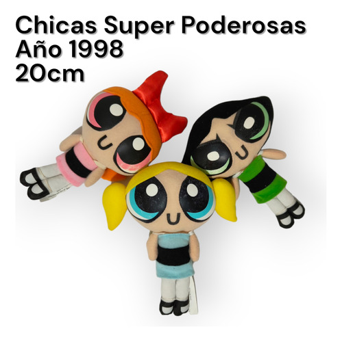 Chicas Super Poderosas 20cm 1998 - Peluche Retro H