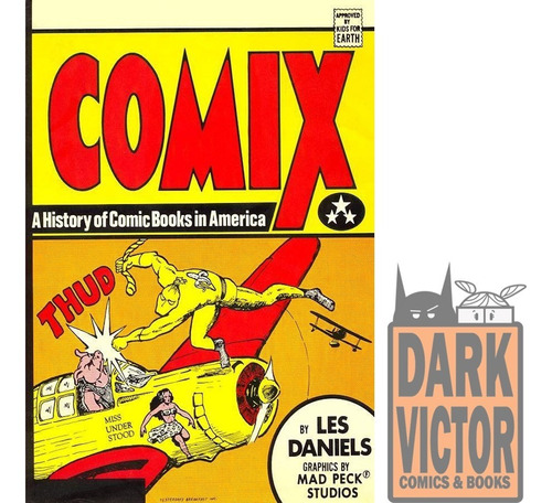 Comix A History Of Comic Books In America Les Daniels Stock