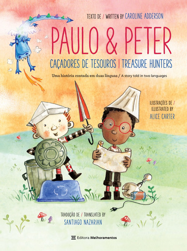 Paulo & Peter - Caçadores De Tesouros, De Caroline Adderson. Editora Melhoramentos, Capa Mole Em Português