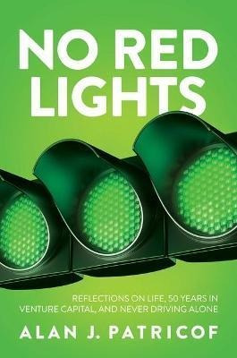 Libro No Red Lights : Reflections On Life, 50 Years In Ve...