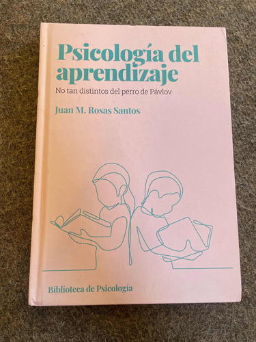 Psicología Del Aprendizaje No Tan Distintos Del Perro De Pav