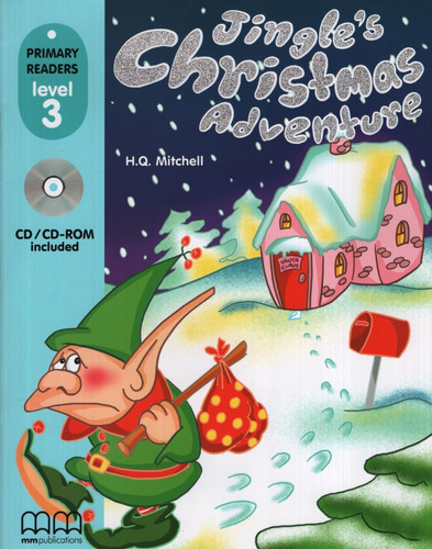 Jingle's Christmas Adventure + Audio Cd - Primary Readers Le