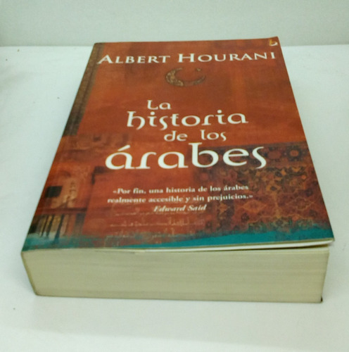 La Historia De Los Árabes.                   Hourani, Albert