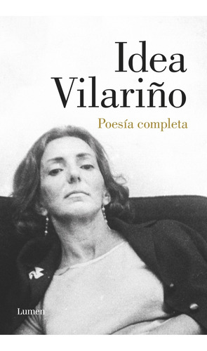 Poesia Completa - Vilariño, Idea