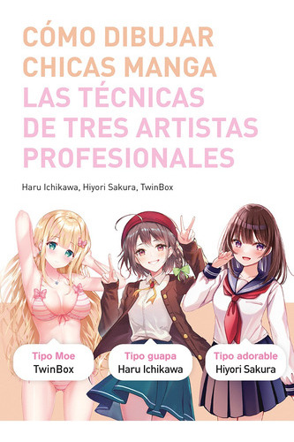 Como Dibujar Chicas Manga - Ichikawa  - * 
