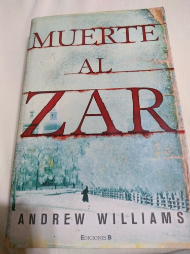 Muerte Al Zar Andrew Williams Thriller Palermo Envios