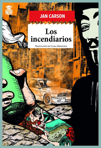 Libro Los Incendiarios - Carson, Jan