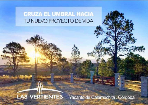 Villa Yacanto Venta Lotes De 2/3/5 Hectáreas