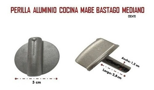 Perilla De Aluminio Cocina Mabe Vastago Mediano 3cm Largo 