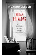 Libro Vidas Privadas Historias Del Cuerpo La Casa Y Otras In