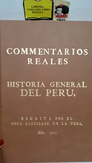 Historia General Del Perú - Garcilaso De La Vega - Facsímil