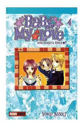 Libro Baby My Love 04 De Yoko Maki Panini Manga