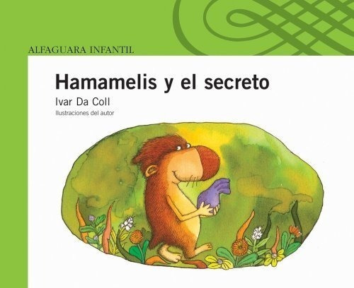 Libro Hamamelis Y El Secreto Iva Da Col Alfaguara
