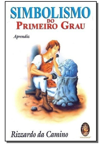 Simbolismo Do Primeiro Grau - Aprendiz