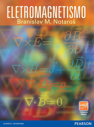 Eletromagnetismo, de Notaros, Branislav M.. Editora Pearson Education do Brasil S.A., capa mole em português, 2011