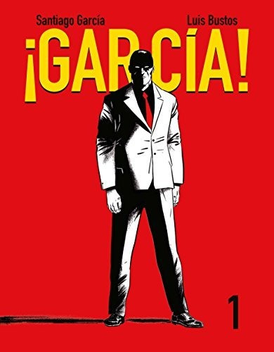 ¡garcía!: Garcia I: Tomo 1 (sillon Orejero)