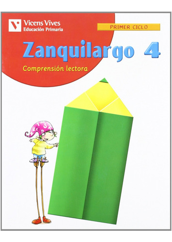 Libro - (04).zanquilargo 4.(comprension Lectora) 