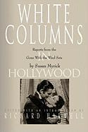 Libro White Columns In Hollywood : Reports From The   Gon...