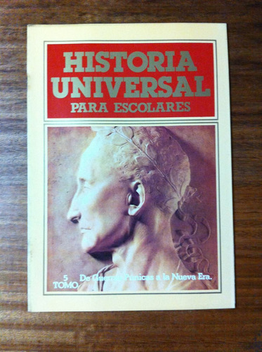 Fascículo Historia Universal Para Escolares Nº5 Guerras Puni