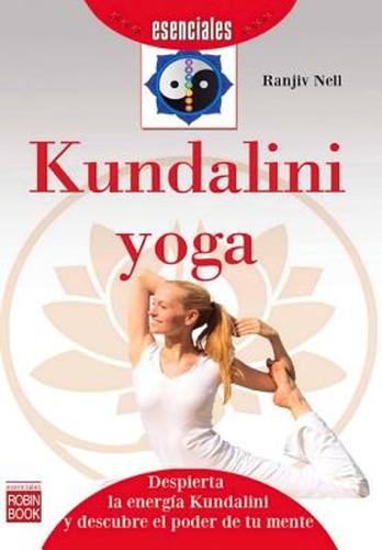 Kundalini Yoga - Nell Ranjiv