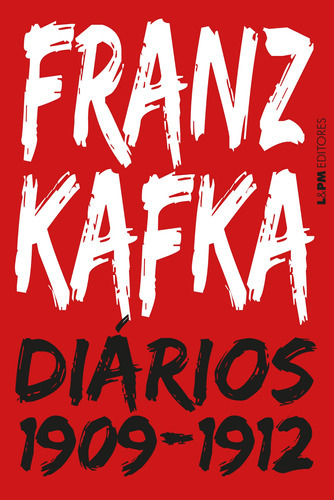 Diários Franz Kafka -1909-1912, De Kafka, Franz. Editora L±, Capa Mole Em Português