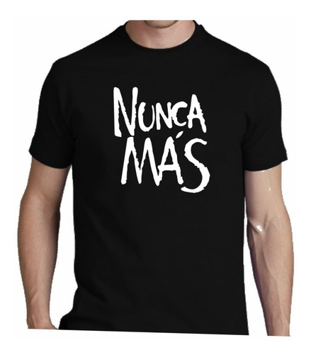 Remera Memoria 24 Marzo Nunca Mas Plaza De Mayo Madres