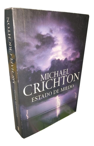 Estado De Miedo - Michael Crichton