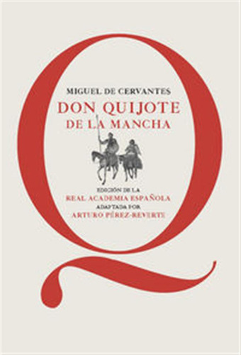 Don Quijote De La Mancha Rae - Cervantes,miguel De/perez Rev