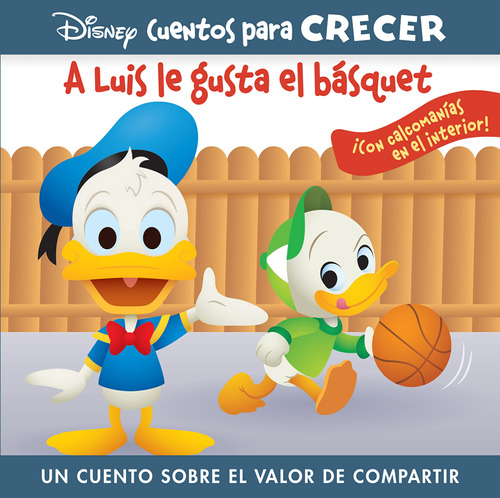 Disney Cuentos Para Crecer: A Luis Le Gusta El Bàsquet - Un