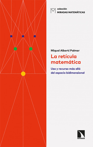 Libro La Retícula Matemática