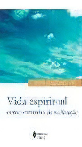 Vida Espiritual Como Caminho De Realizacao, De Vasconcelos. Editora Vozes, Edição 1 Em Português