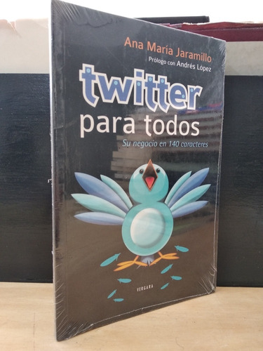 Twitter Para Todos Ana Maria Jaramillo