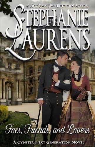 Foes, Friends, And Lovers, De Stephanie Laurens. Editorial Savdek Management Pty Ltd, Tapa Blanda En Inglés