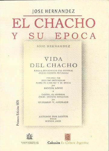 Libro El Chacho Y Su Epoca- J. Hernandez- Ed. Universitas