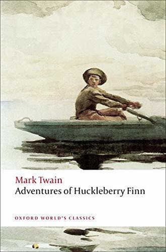 Adventures Of Huckleberry Finn (oxford Worlds Classics), De Twain, Mark. Editorial Oxford University Press, Tapa Blanda En Inglés, 2008