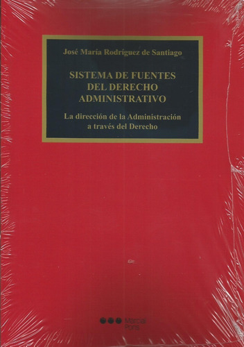 Sistema Fuentes Derecho Administrativo Rodríguez De Santiago