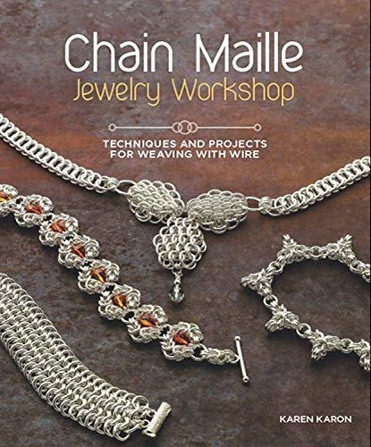 Book : Chain Maille Jewelry Workshop Techniques And Project