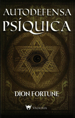 Autodefensa Psiquica-fortune , Dion-valkiria