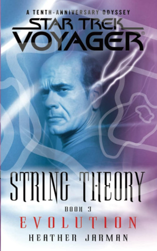 Libro: Star Trek: Voyager: String Theory #3: Evolution: Evol