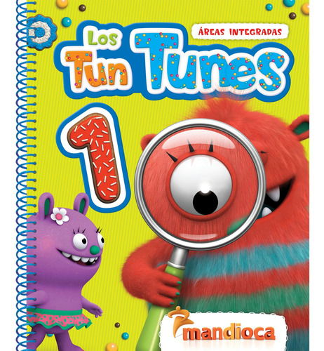 Los Tun Tunes 1 - Editorial Mandioca