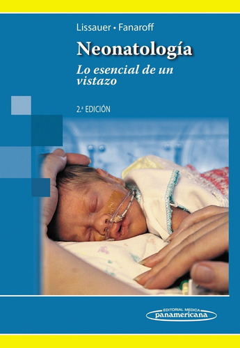 Neonatología Lo Esencial De Un Vistazo Lissauer