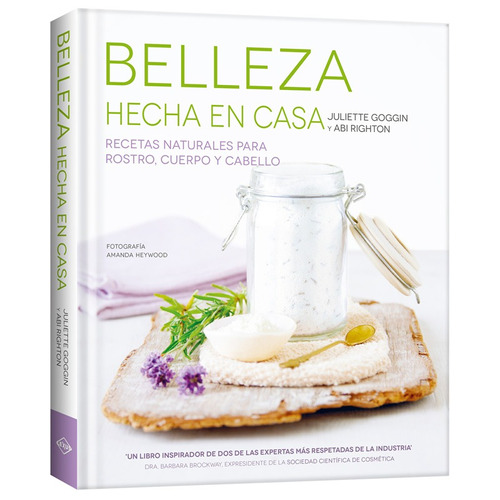 Libro Belleza Hecha En Casa Recetas: Rostro Cuerpo Y Cabello