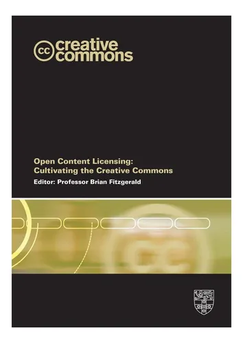 Libro: Licencias De Contenido Abierto: Cultivar La Creativid